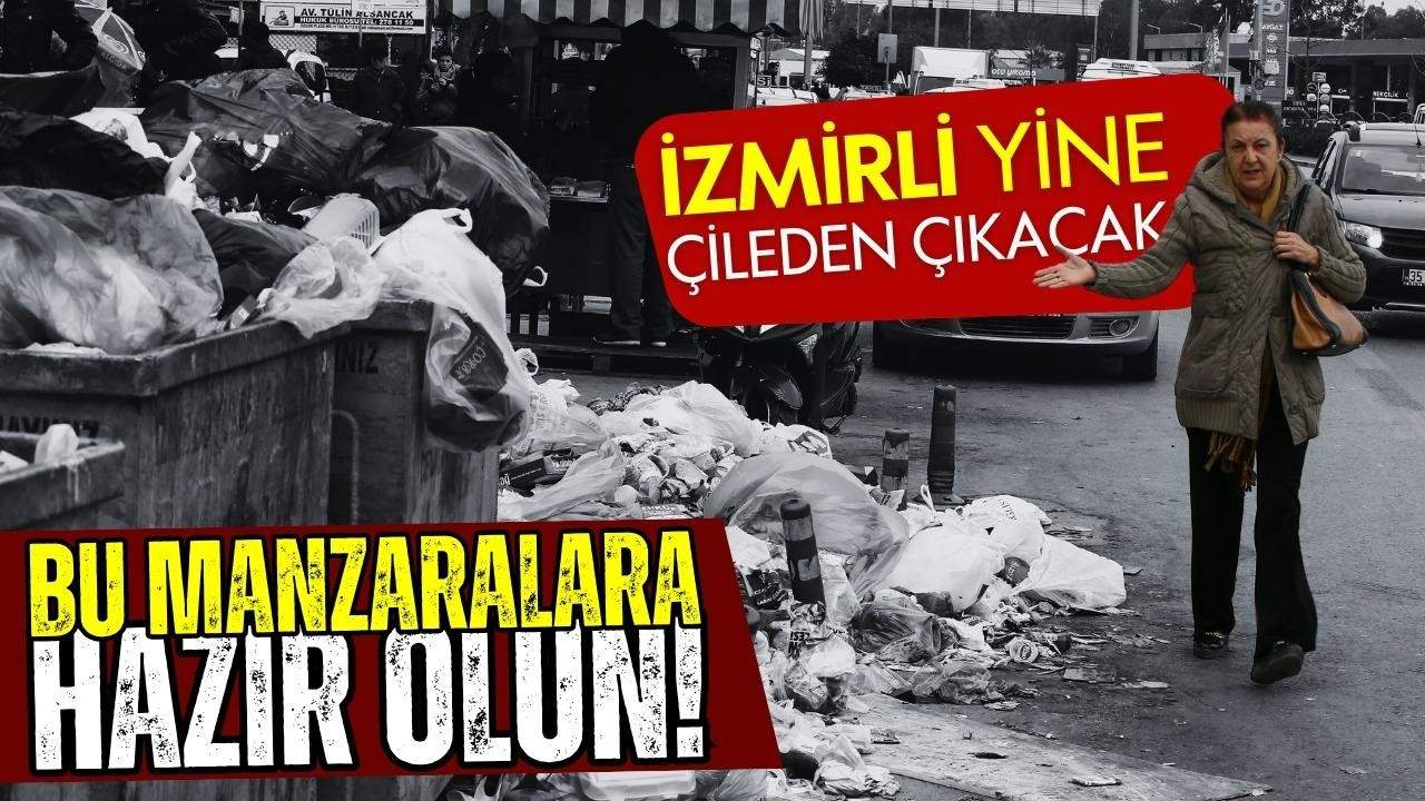 İzmir'de belediye işçileri iş bıraktı!