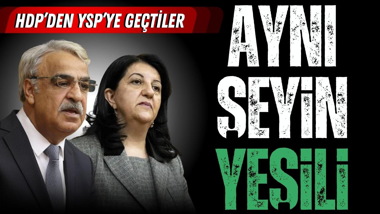 HDP'li Buldan ve Sancar, YSP'ye geçti