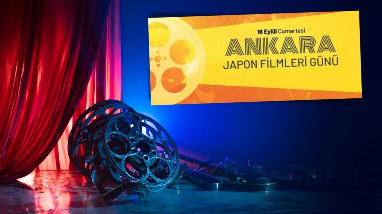 Ankara Japon Filmleri Günü başlıyor!