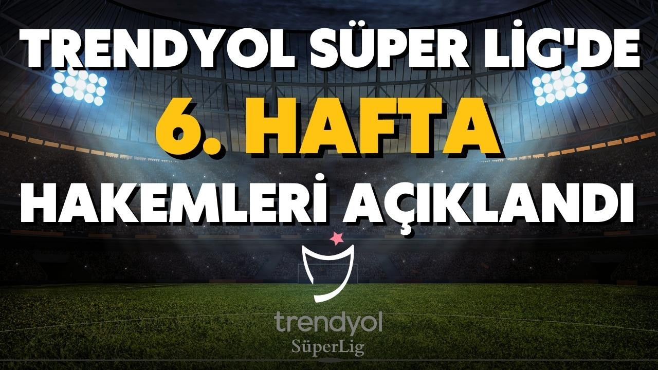 Süper Lig'de haftanın hakemleri açıklandı!