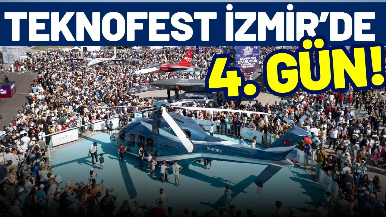 TEKNOFEST İzmir'de 4. gün!