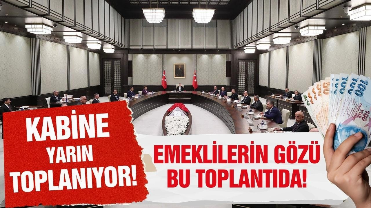 Kabine yarın toplanıyor!