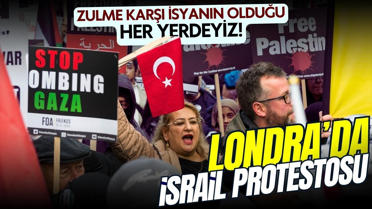 Londra'da Filistin'e destek gösterisi!