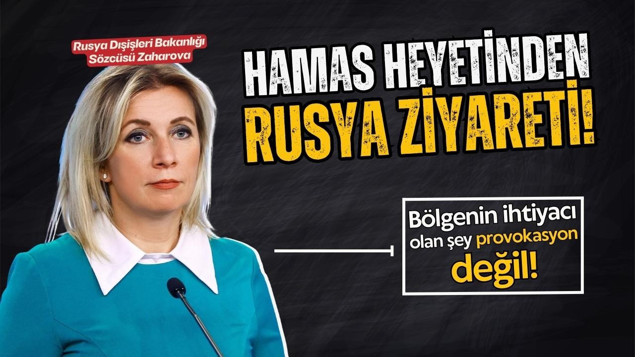 Hamas heyeti, Rusya'yı ziyaret etti!