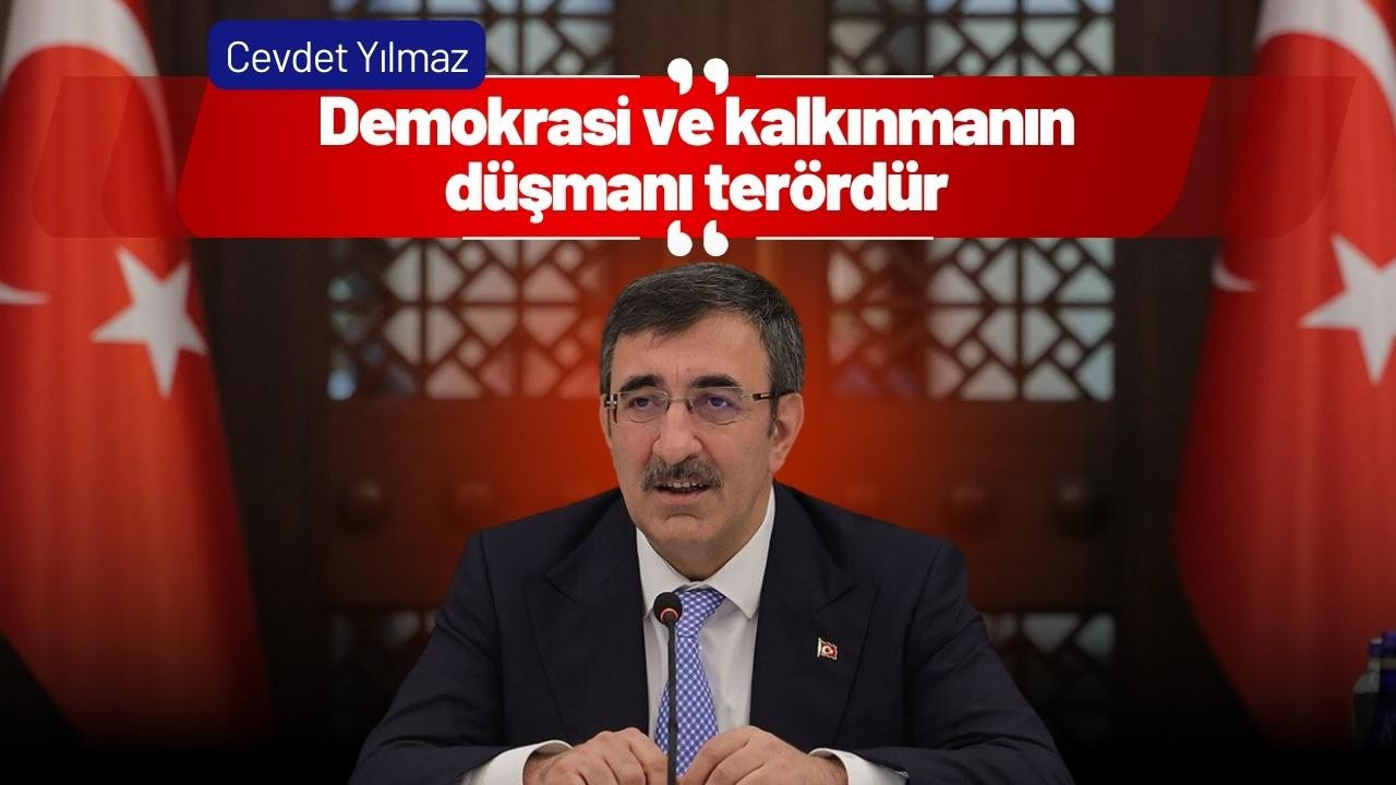 Yılmaz “Demokrasi ve kalkınmanın düşmanı terördür"