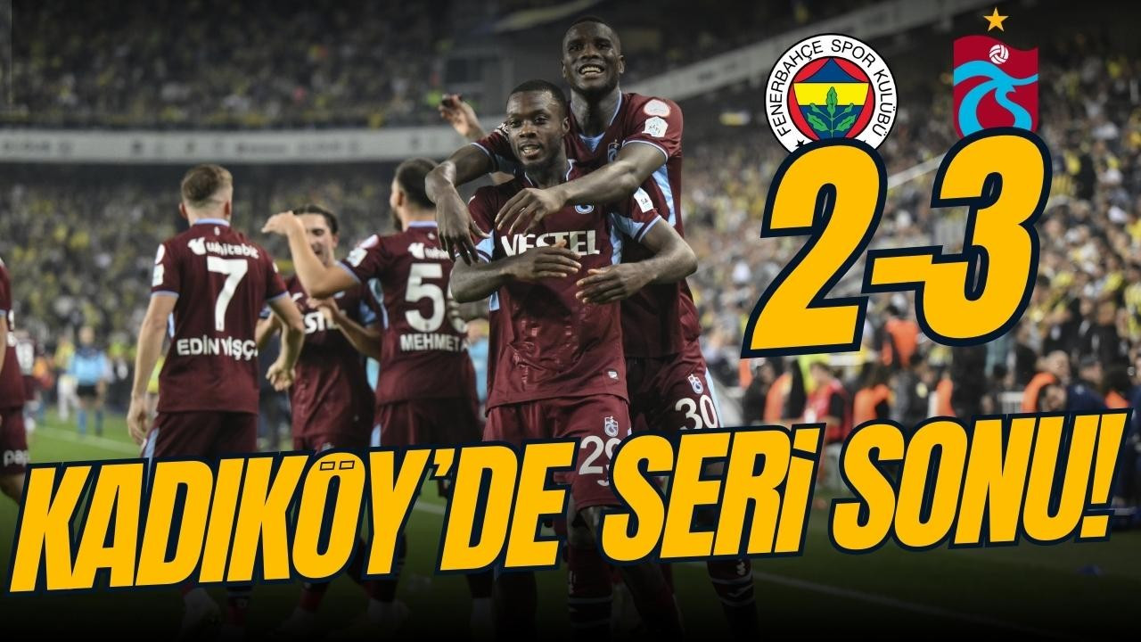 Fenerbahçe - Trabzonspor: 2-3
