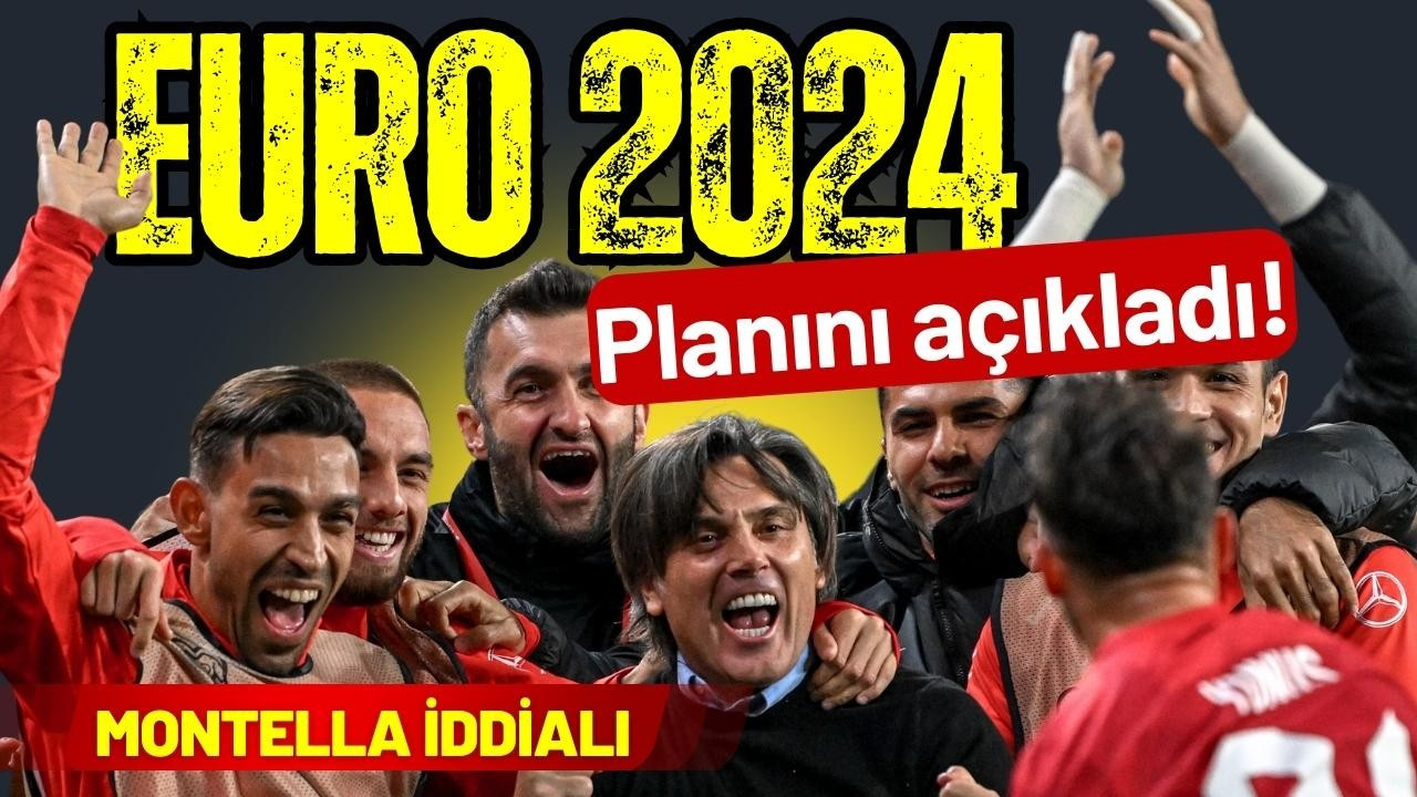 Montella EURO 2024 için iddialı!