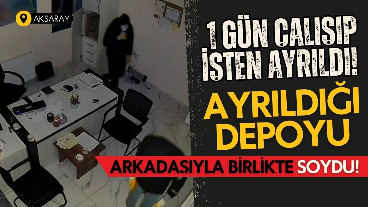 1 gün çalışıp ayrıldığı iş yerini soydu!