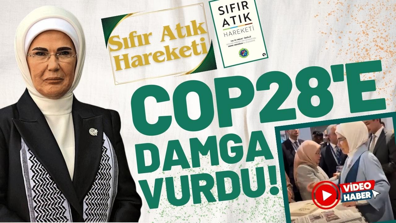 Sıfır Atık Hareketi COP28'e damga vurdu!