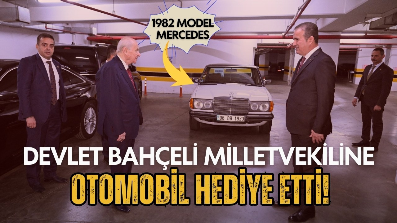 Bahçeli'den milletvekiline hediye!