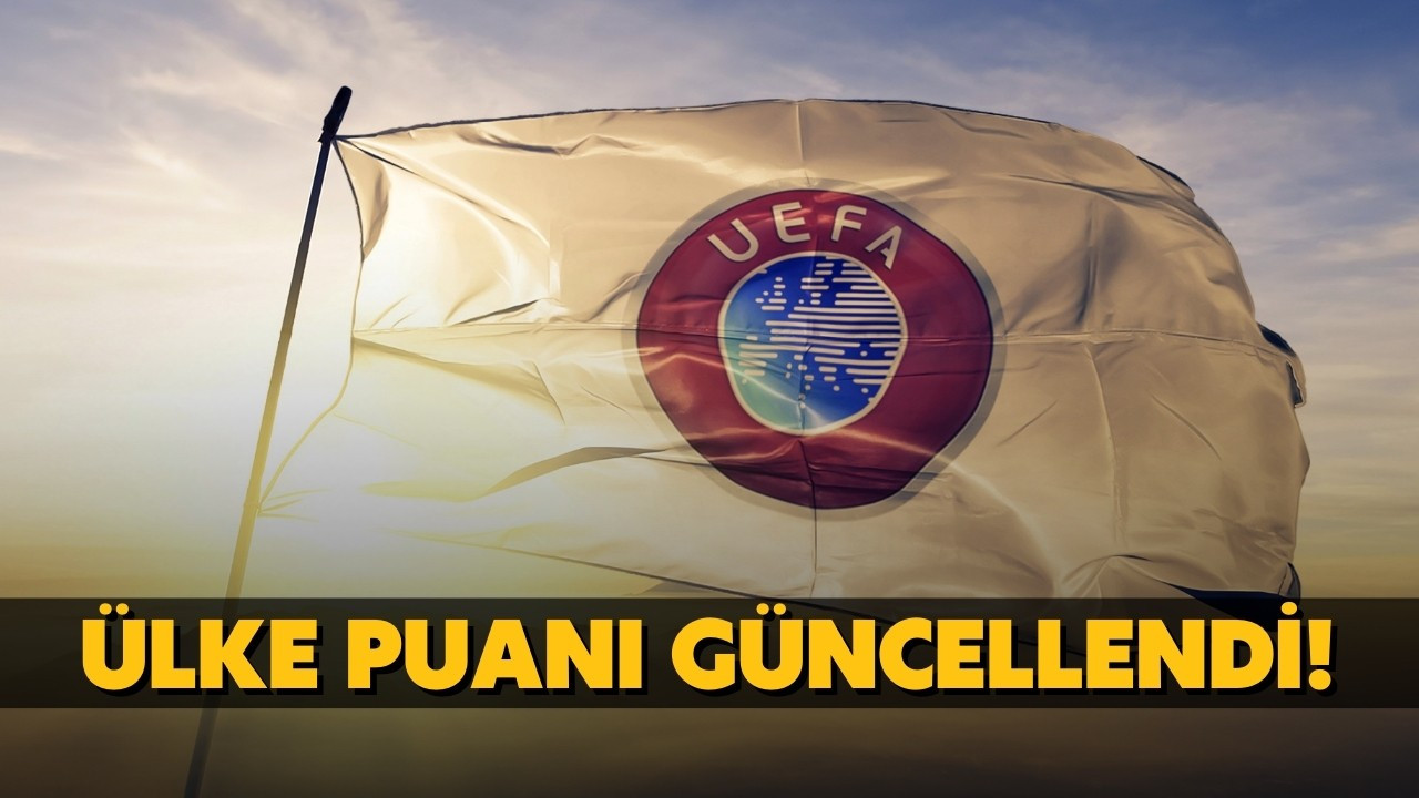 UEFA ülke puanı sıralaması güncellendi!