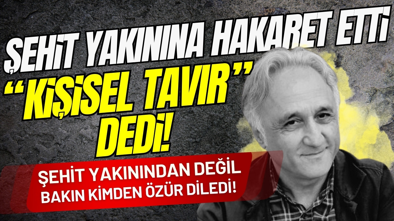 Şehit yakınına hakaretin adı "kişisel tavır" oldu!