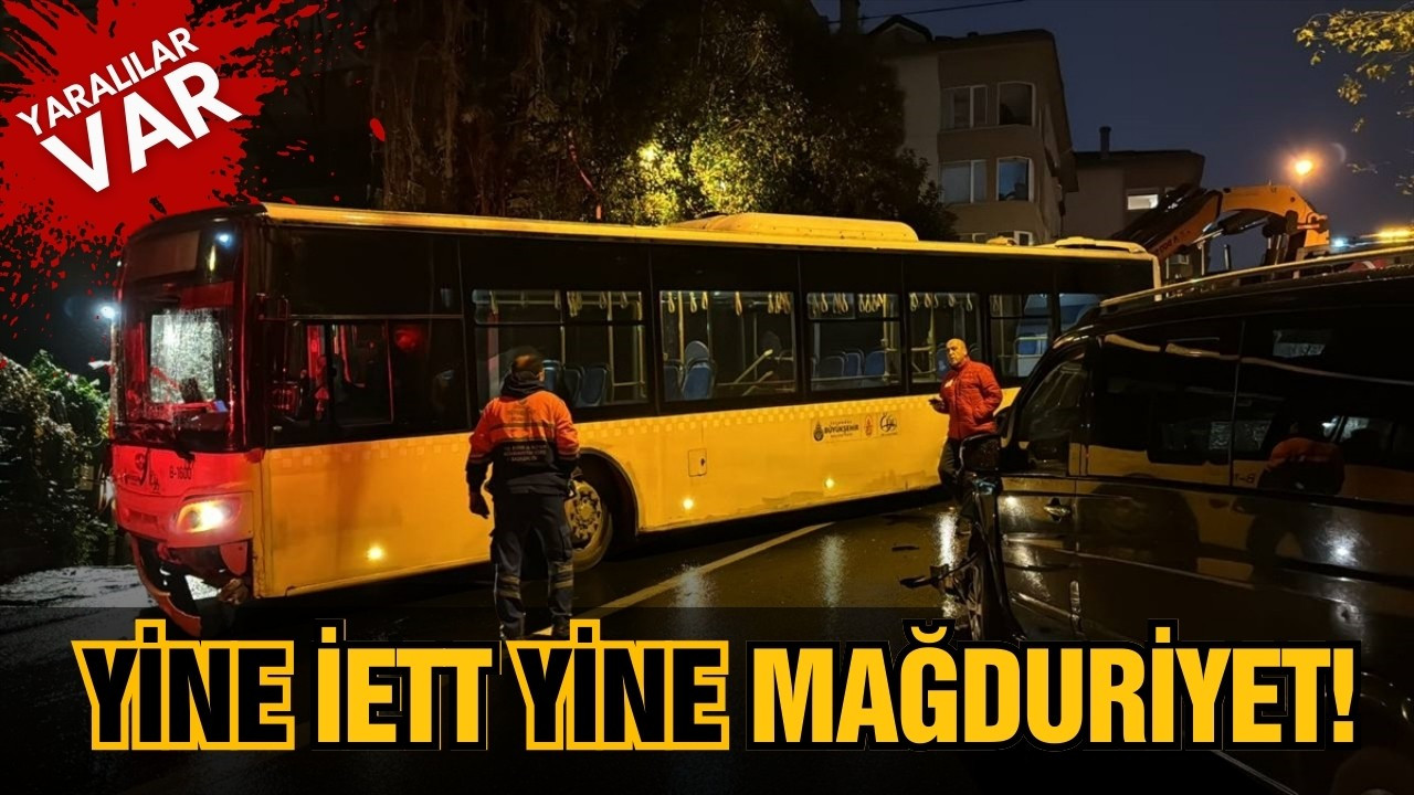 Beşiktaş'ta İETT otobüsü kaza yaptı!