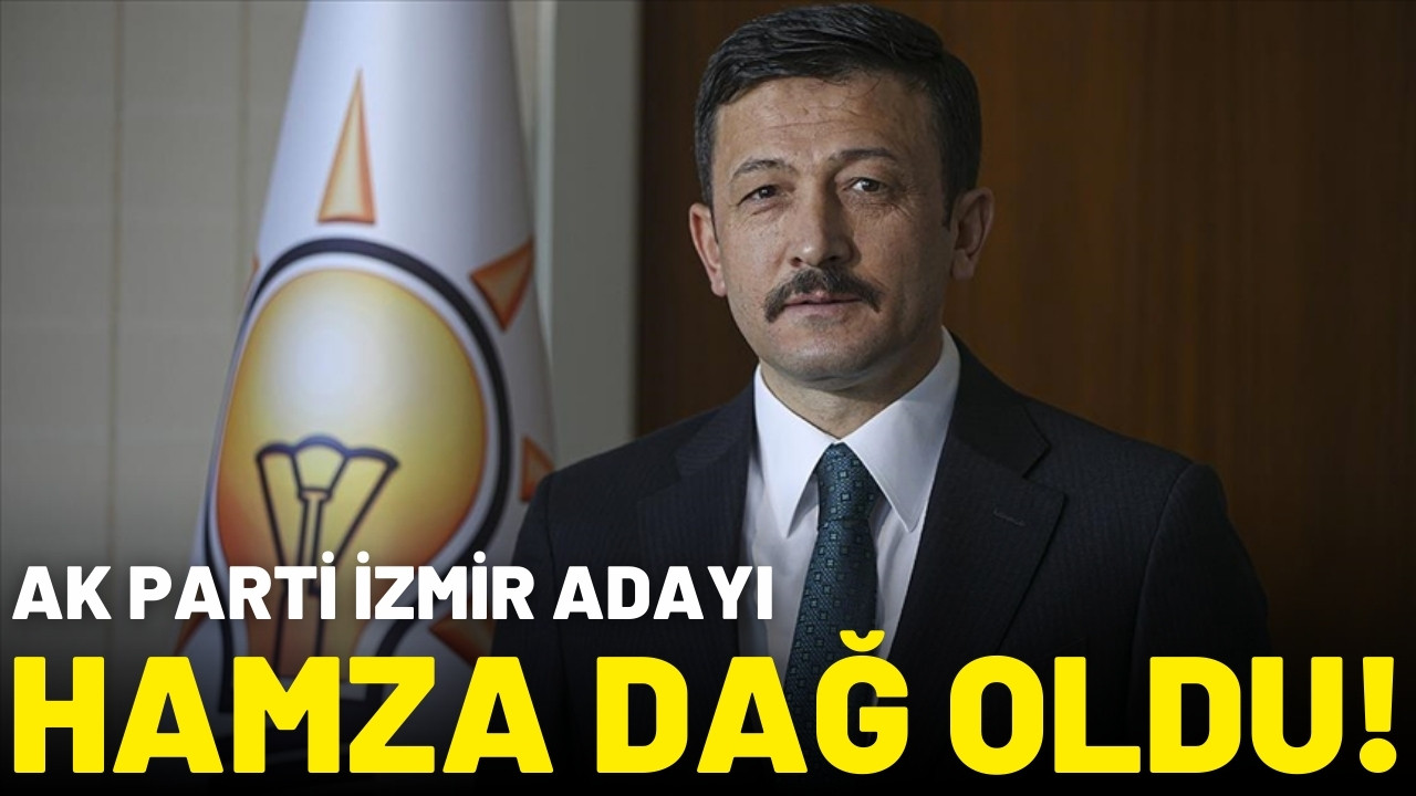 AK Parti'nin İzmir adayı belli oldu!