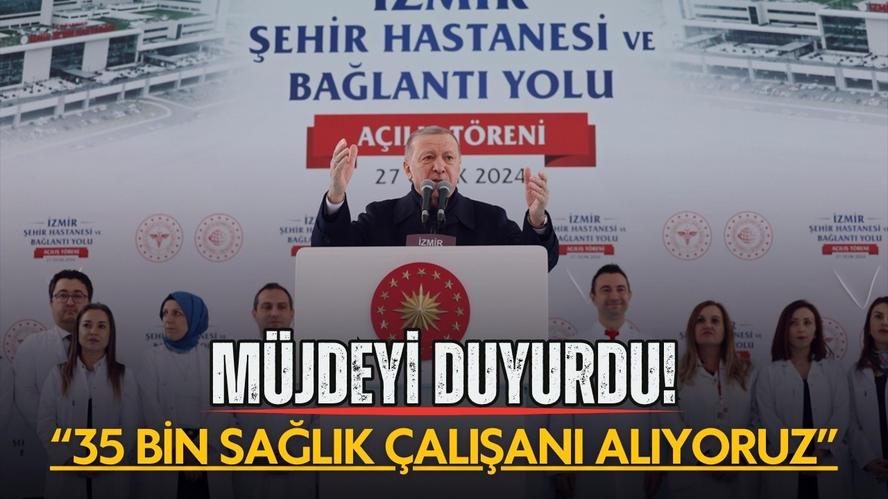 Cumhurbaşkanı Erdoğan müjdeyi duyurdu!