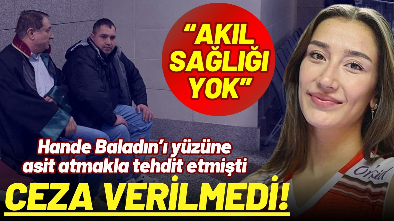 Hande Baladın'ı tehdit eden sanığa ceza verilmedi!