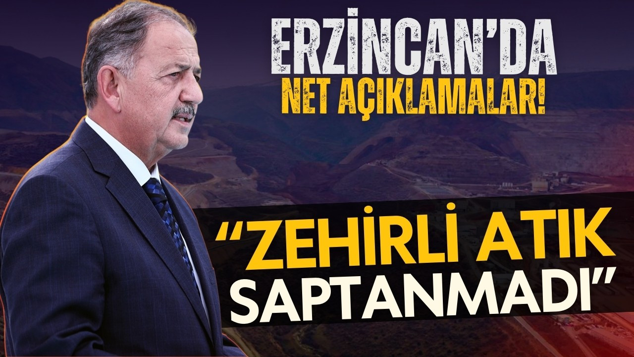 Bakan Özhaseki Erzincan'da konuştu!