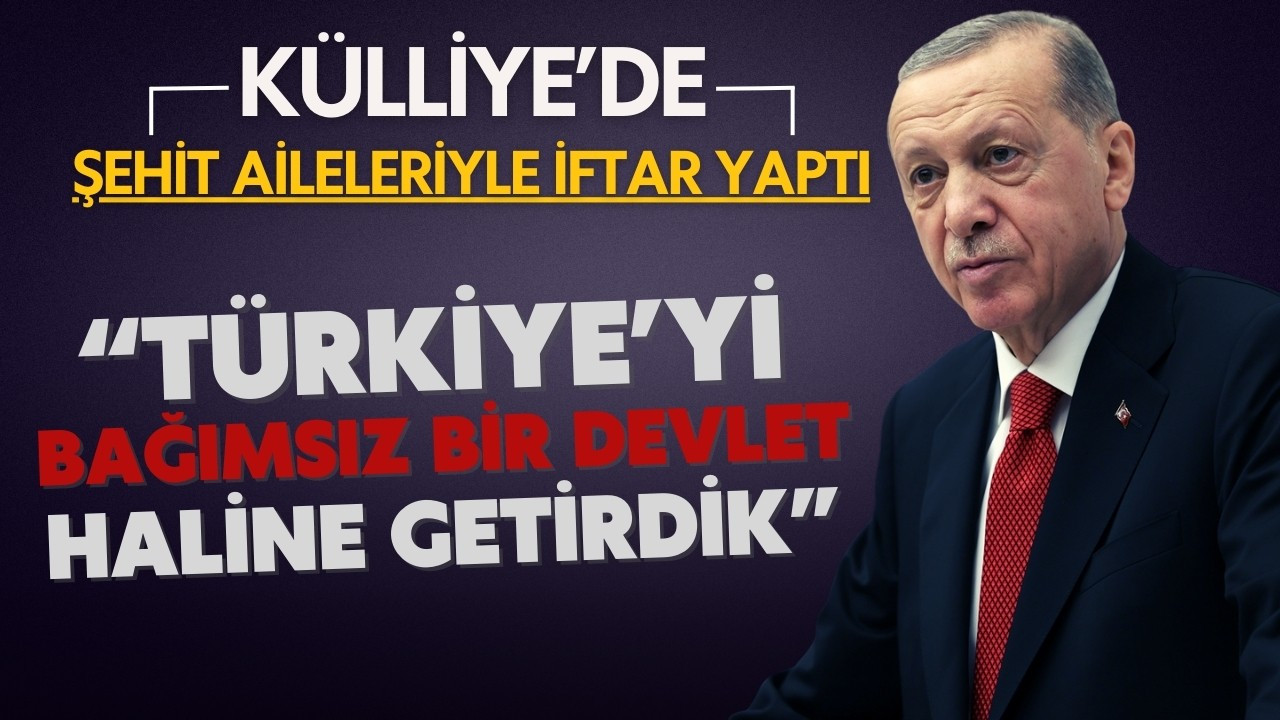 Cumhurbaşkanı Erdoğan iftar programında konuştu!