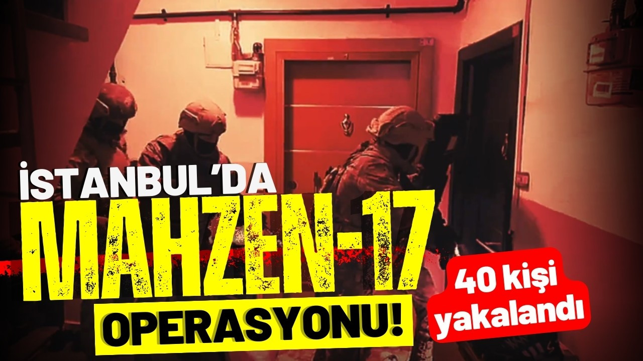 İstanbul'da operasyon! Suç örgütü çökertildi