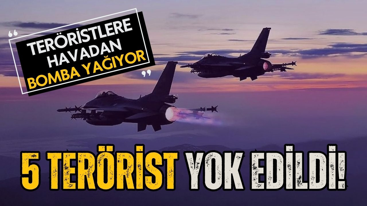 5 PKK'lı terörist etkisiz hale getirildi