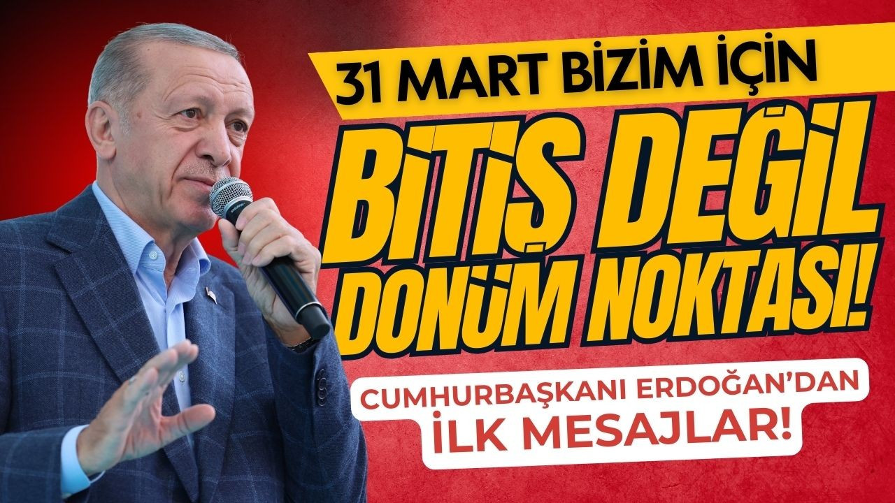 Erdoğan'dan yerel seçim mesajı!