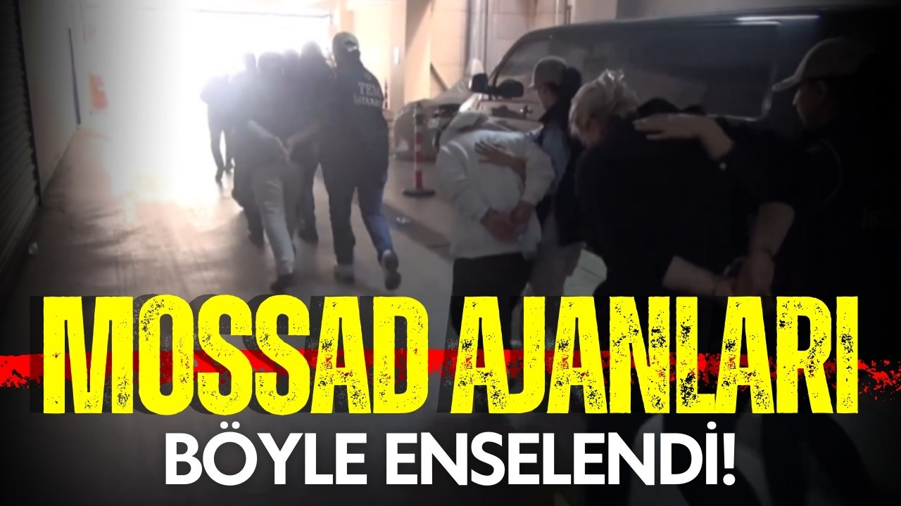 MOSSAD'a bilgi sızdıran 8 casus yakalandı!
