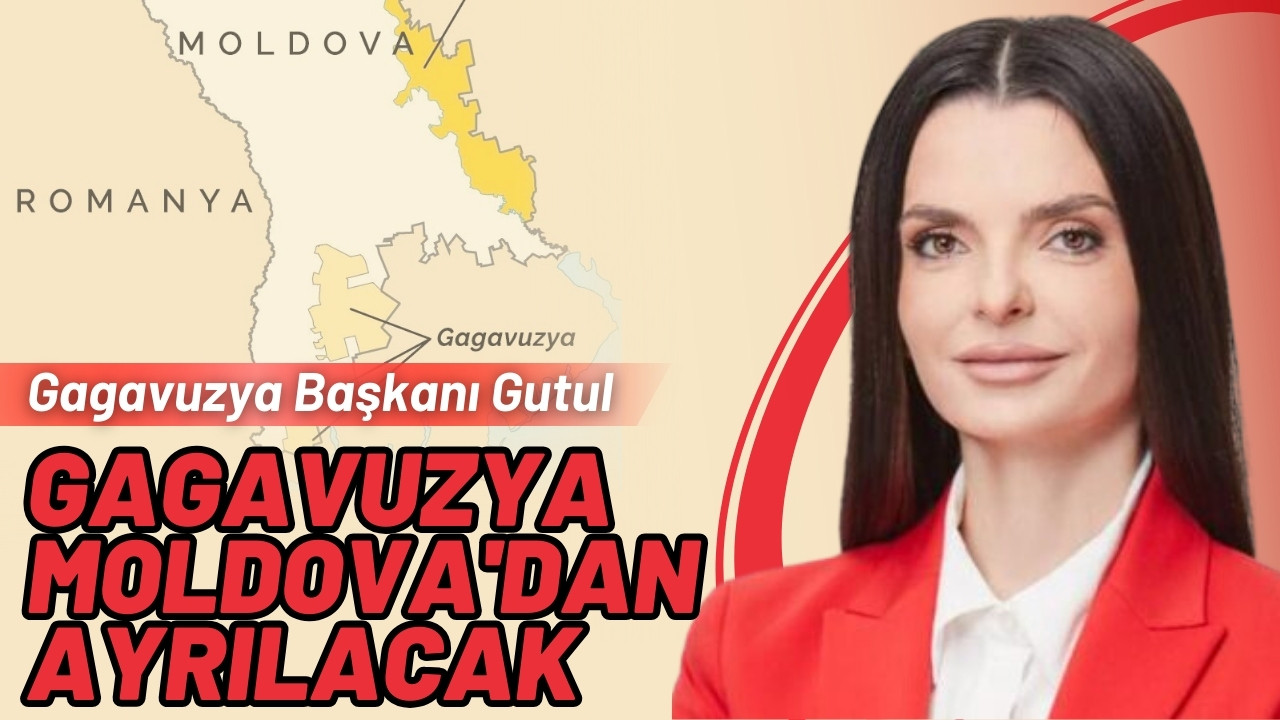 Gagavuzya Başkanı: Gagavuzya Moldova'dan ayrılacak