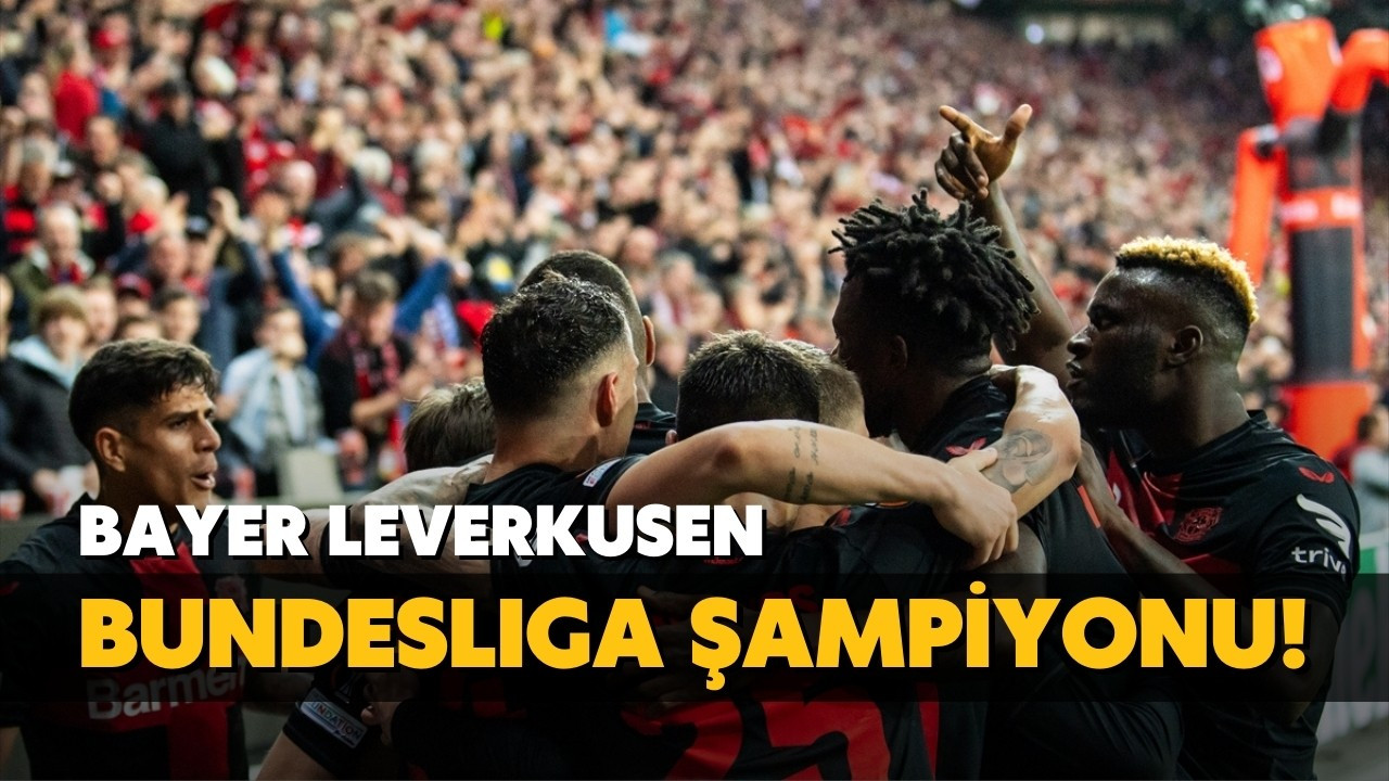 Bundesliga'da şampiyon Leverkusen!