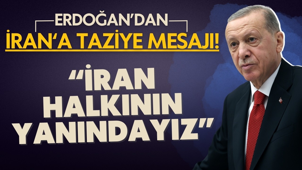 Cumhurbaşkanı Erdoğan'dan taziye mesajı!