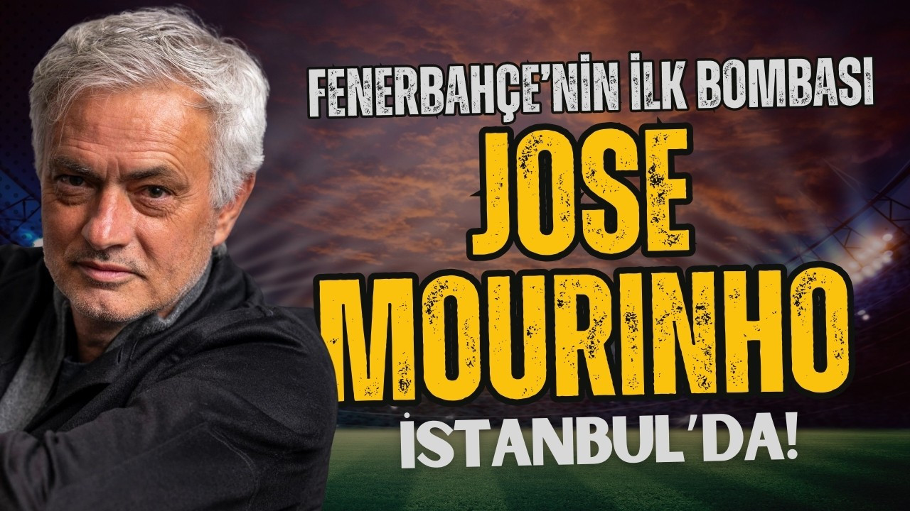 Jose Mourinho İstanbul'da!