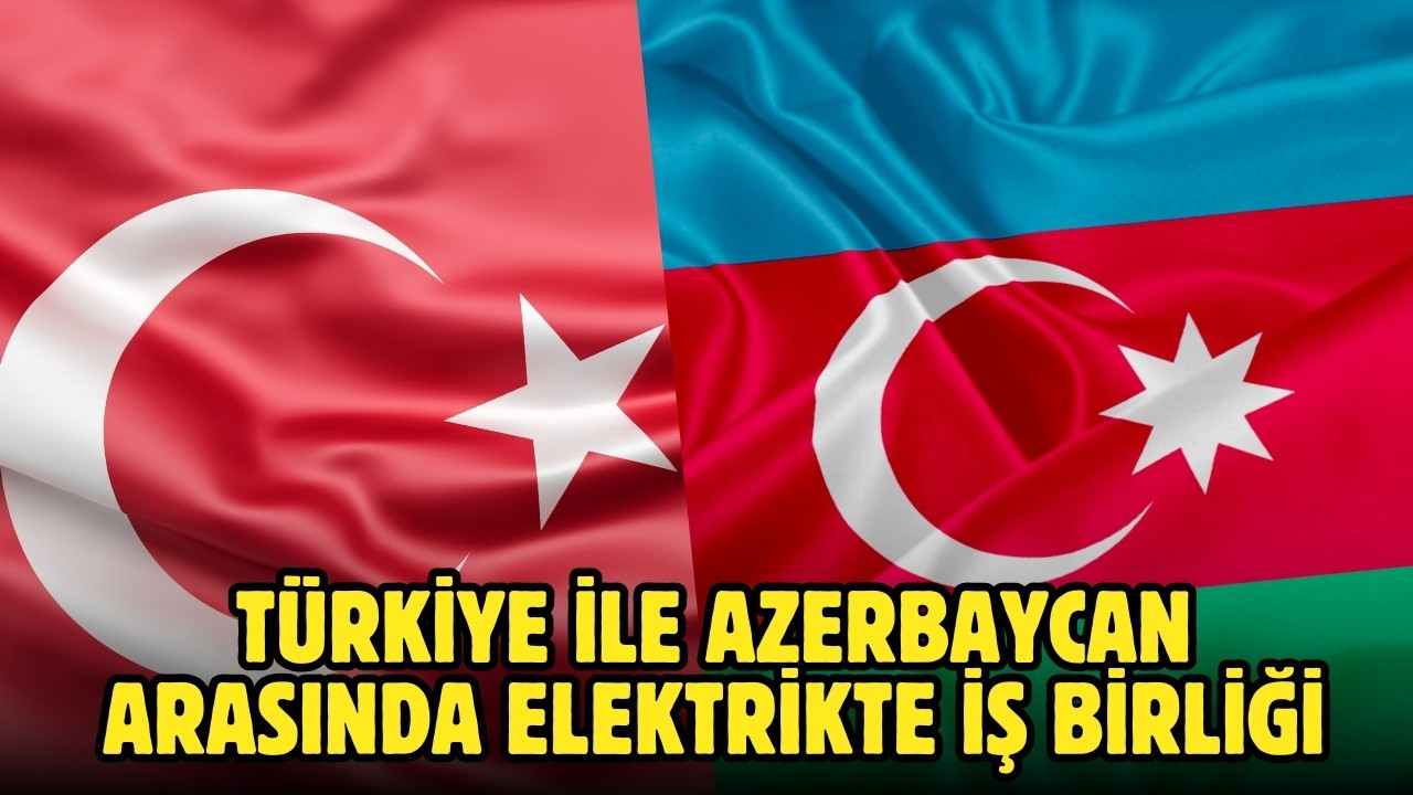 Türkiye ile Azerbaycan arasında iş birliği