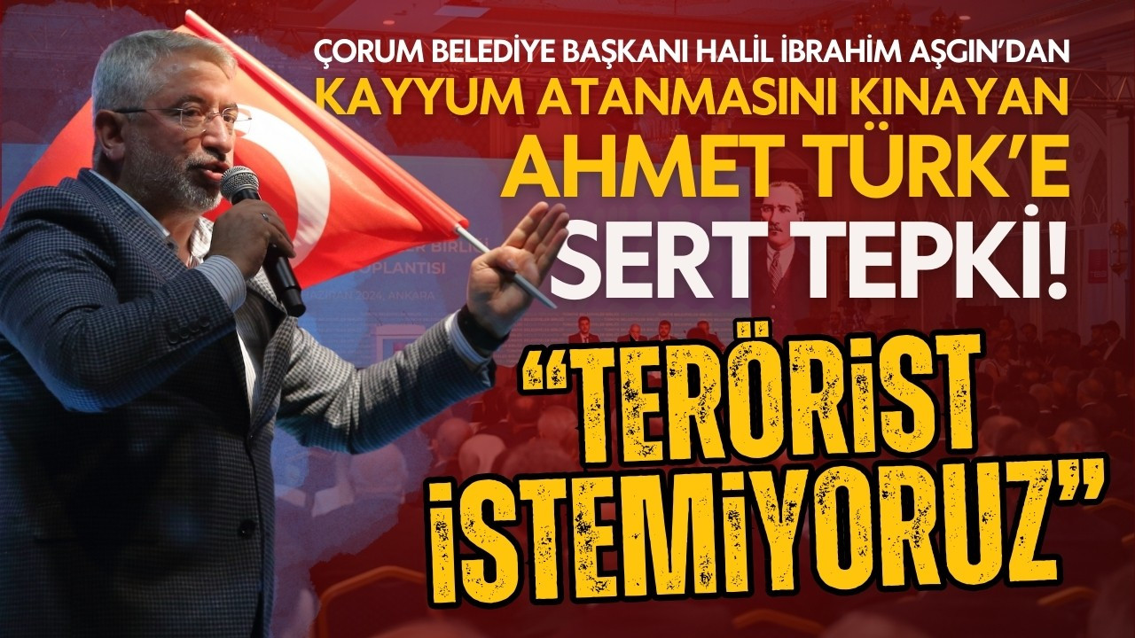Başkan Aşgın'dan Ahmet Türk'e sert tepki!