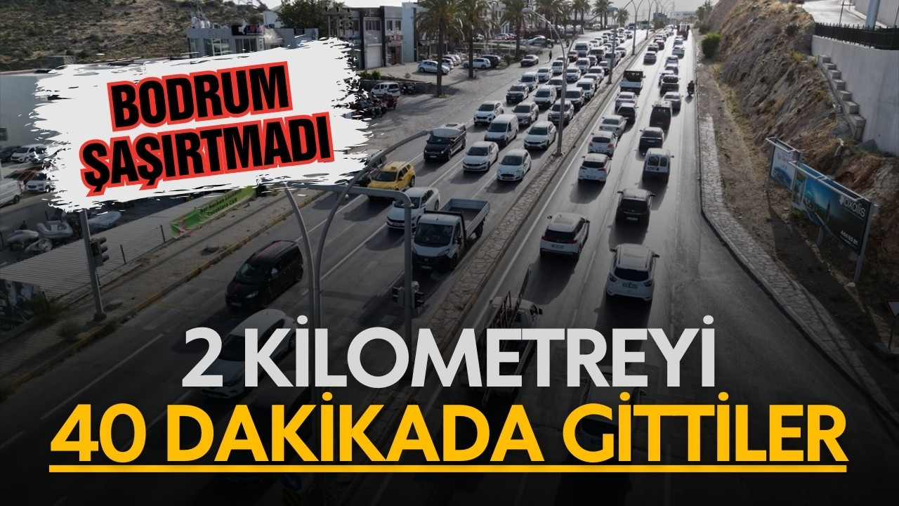 Tatilciler Bodrum'a akın etti!