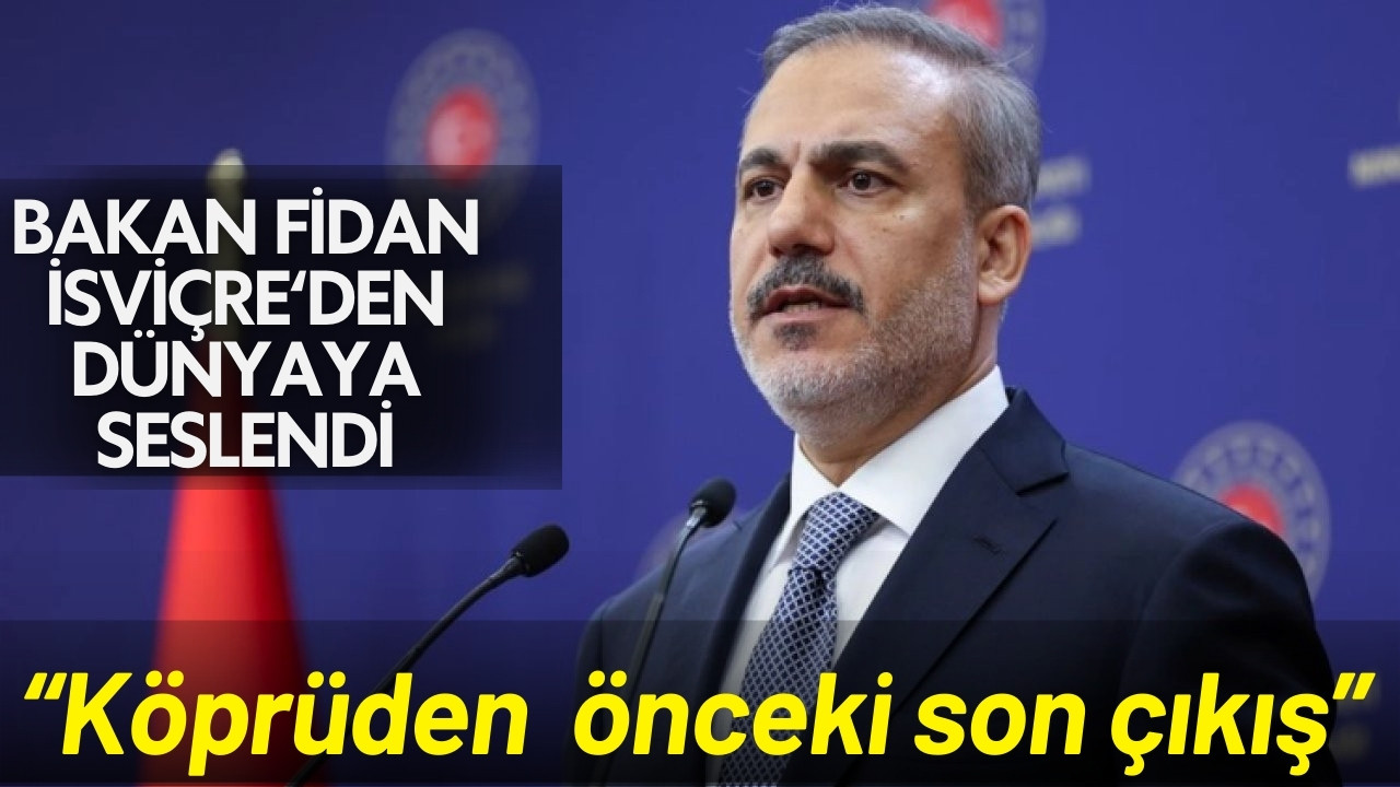 Bakan Fidan'dan Ukrayna savaşına yönelik açıklama!