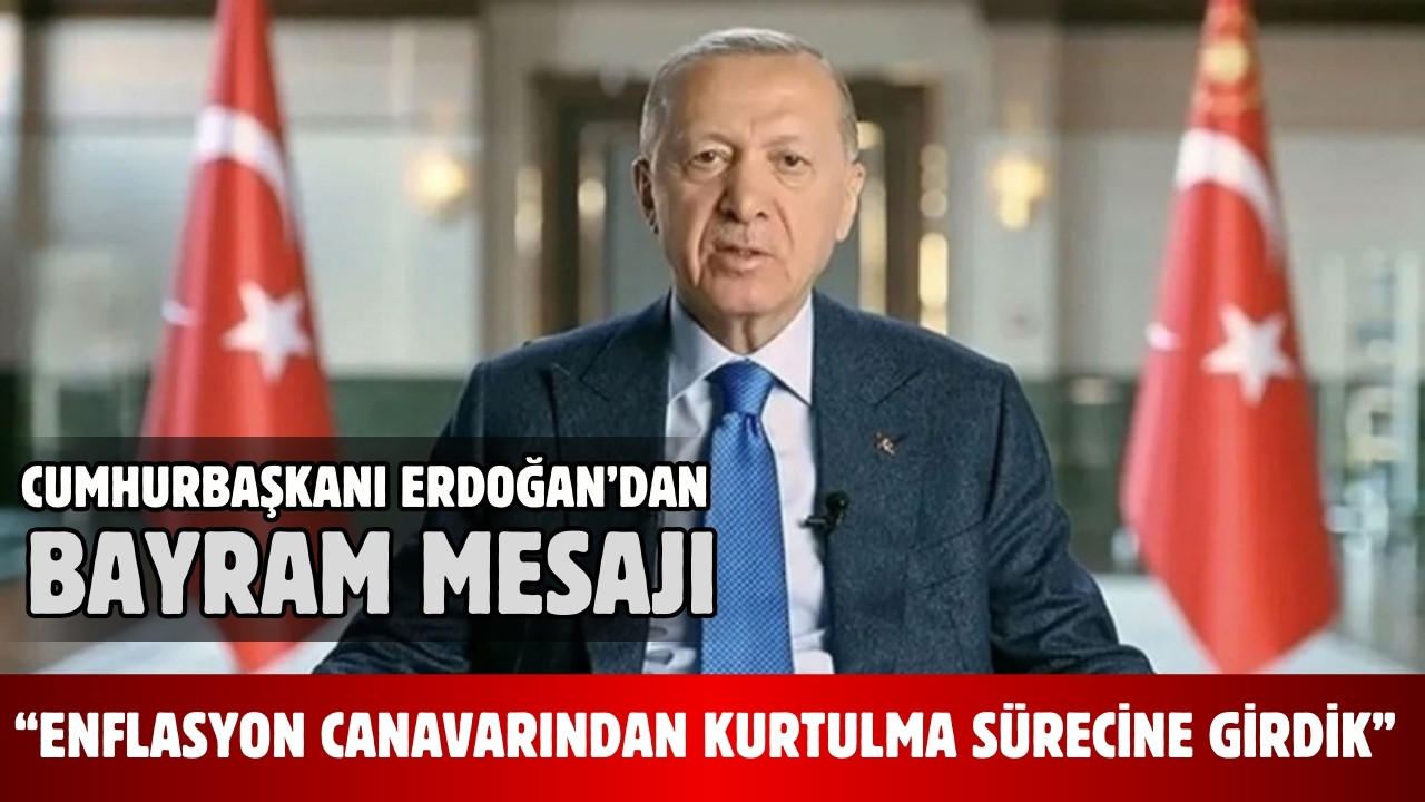 Cumhurbaşkanı Erdoğan'dan Kurban Bayramı mesajı!