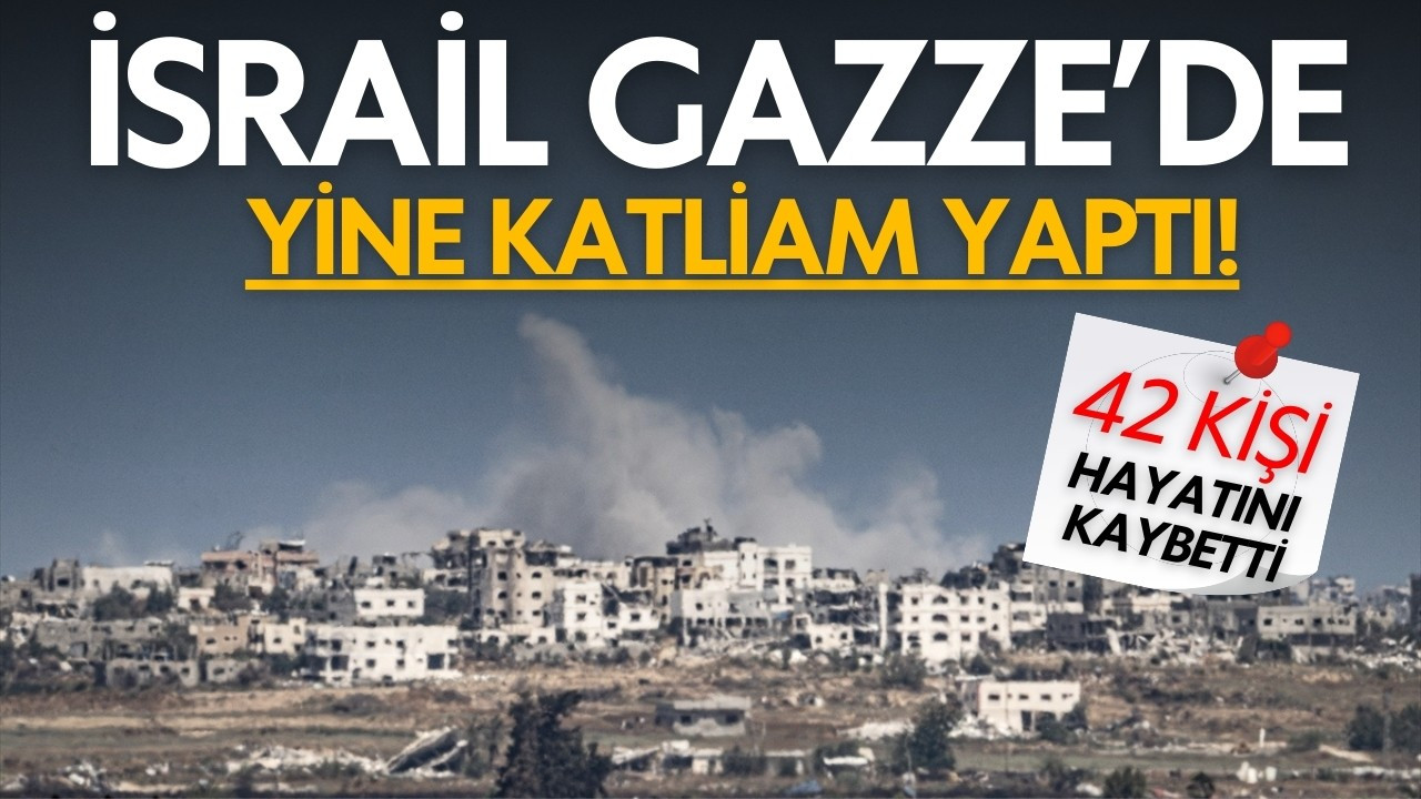 İsrail yine katliam yaptı! Onlarca kişi öldü