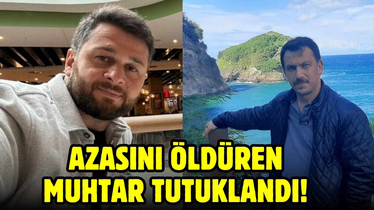 Azasını öldüren muhtar tutuklandı!