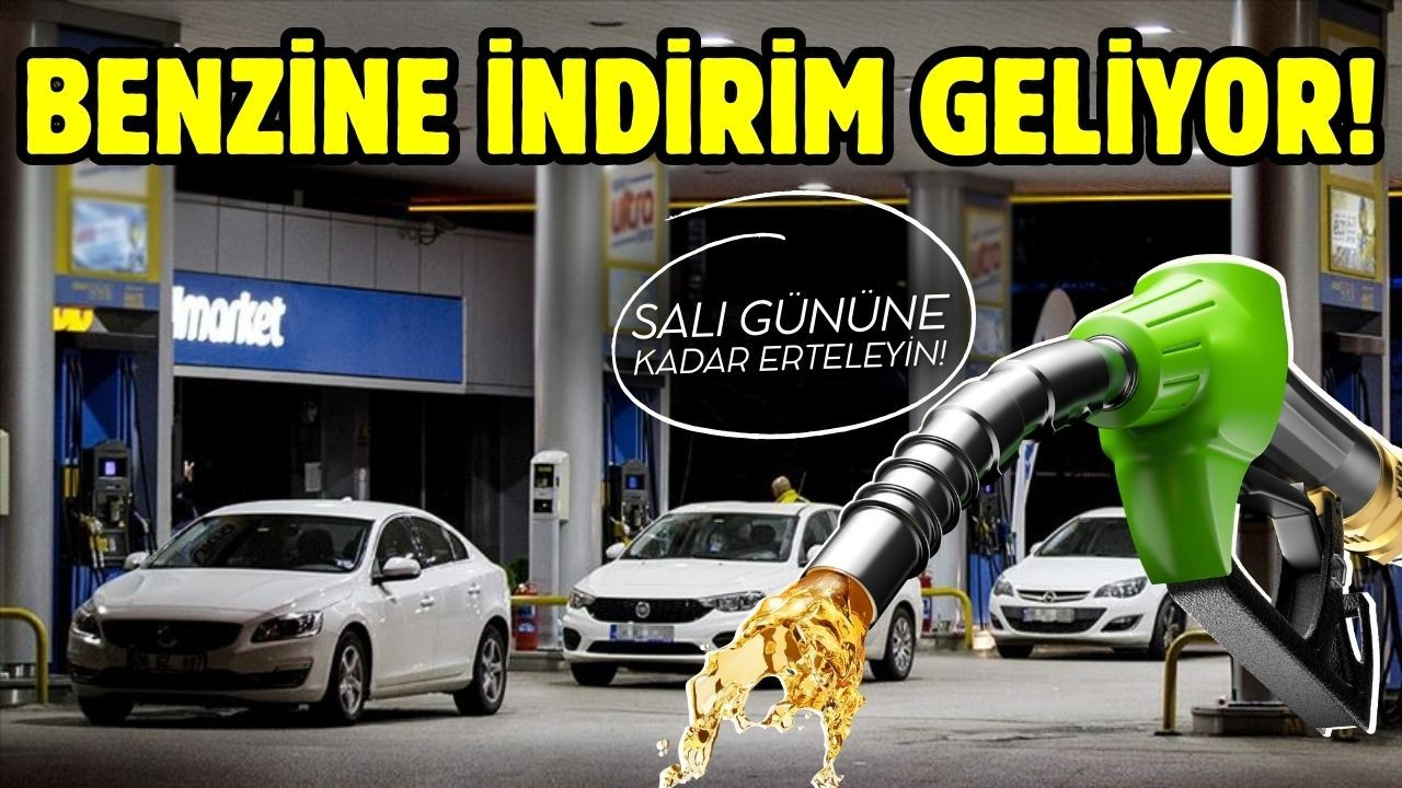 Benzine indirim geliyor!