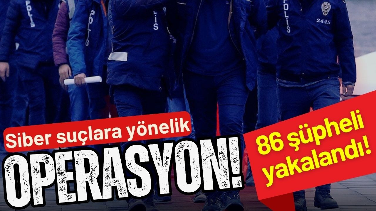 "Siberağ-4" operasyonlarında 86 zanlı yakalandı