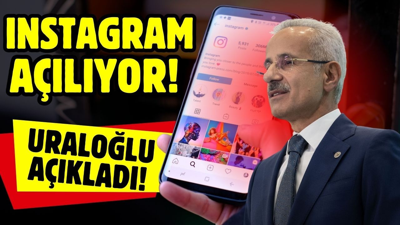 Instagram açılıyor!