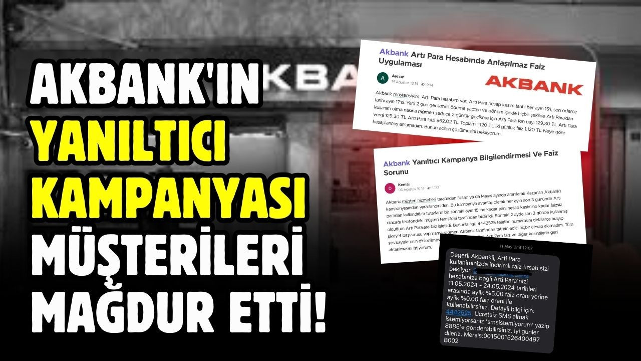 Akbank'ın yanıltıcı kampanyası