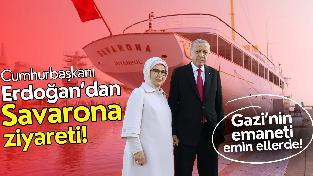 Cumhurbaşkanı Erdoğan'dan Savarona paylaşımı